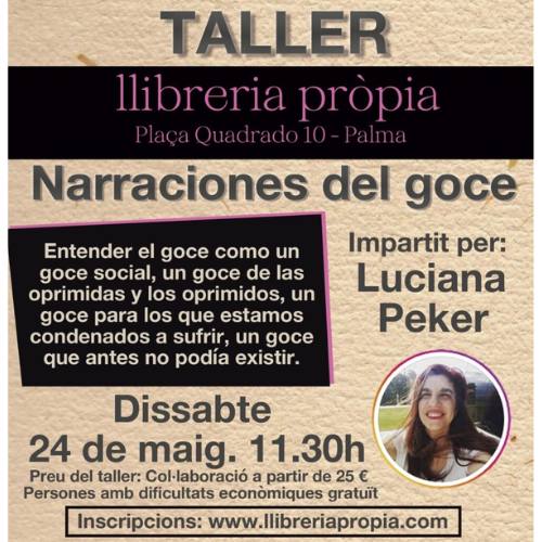 De avergonzarme a liberarme: 10 aprendizajes del taller del goce con Luciana Peker